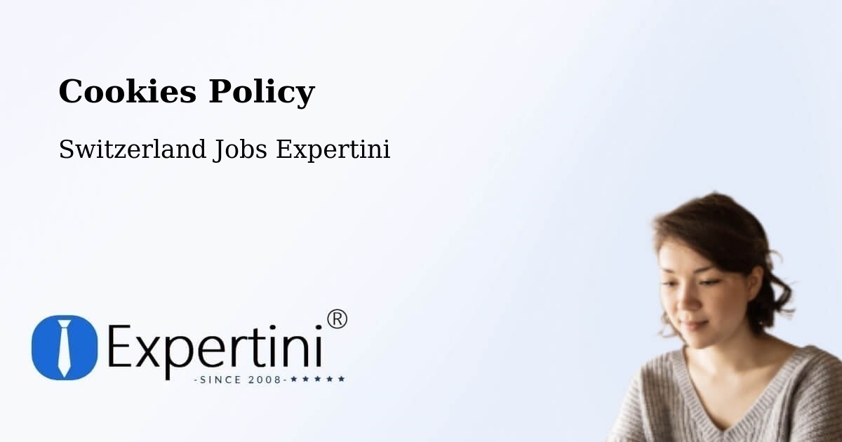 Cookie Policy – Herisau - Switzerland Jobs Expertini