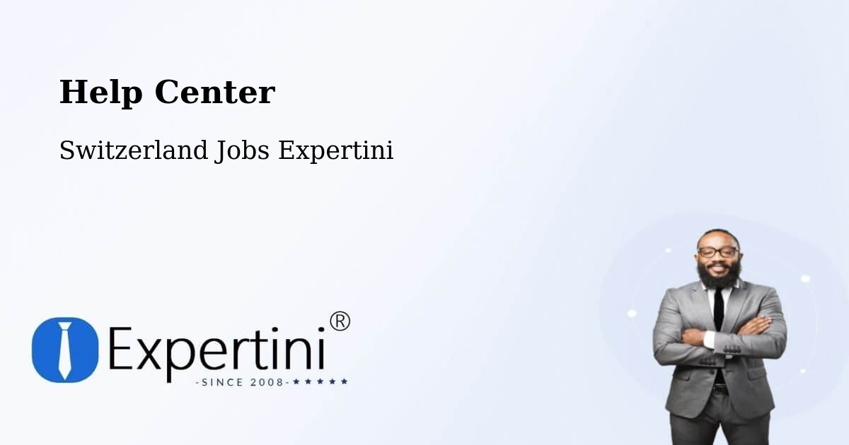 Help Center – Herisau - Switzerland Jobs Expertini